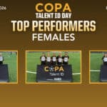COPA Talent ID Day: Girls High Performers